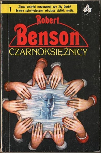 Okładka: Robert Hugh Benson - Czarnoksiężnicy
