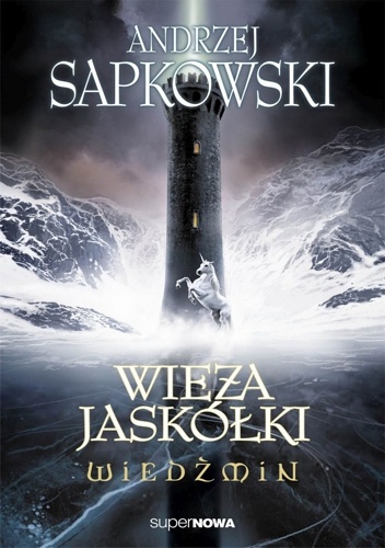 Okładka: Andrzej Sapkowski - Wieża Jaskółki