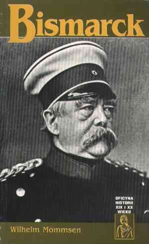 Okładka: Wilhelm Mommsen - Bismarck