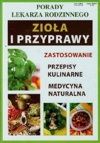 Okładka: Anna Smaza - Zioła i przyprawy. Porady lekarza rodzinnego
