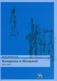 Okładka: Rafał Małowiecki - Kampania w Hiszpanii 1811-1812