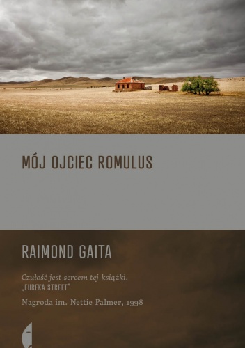 Okładka: Raimond Gaita - Mój ojciec Romulus