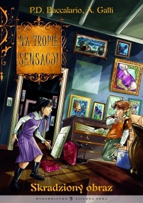 Okładka: Pierdomenico Baccalario - Skradziony obraz