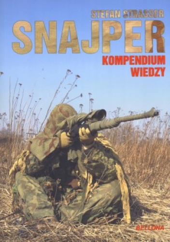 Okładka: Stefan Strasser - Snajper. Kompendium wiedzy