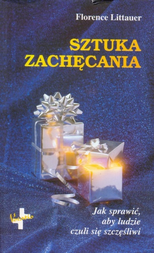 Okładka: Florence Littauer - Sztuka zachęcania