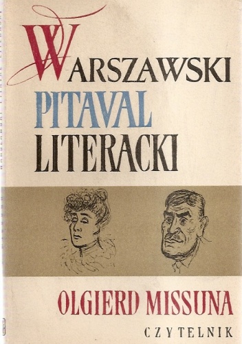 Okładka: Olgierd Missuna - Warszawski Pitival Literacki