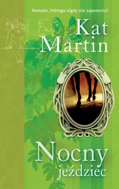 Okładka: Kat Martin - Nocny jeździec
