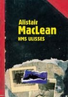 Okładka: Alistair MacLean - H.M.S. Ulisses