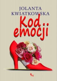 Okładka: Jolanta Kwiatkowska - Kod emocji