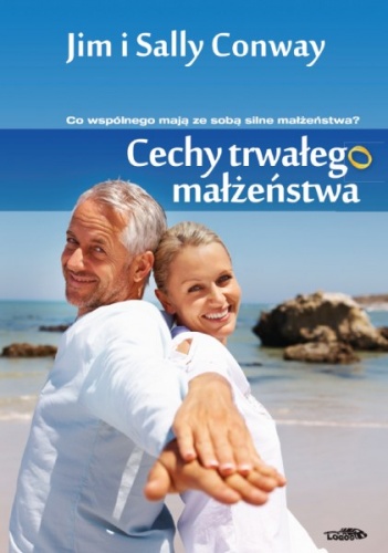 Okładka: Jim Conway - Cechy trwałego małżeństwa