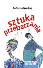 Okładka: Raffaele Cavaliere - Sztuka przebaczania