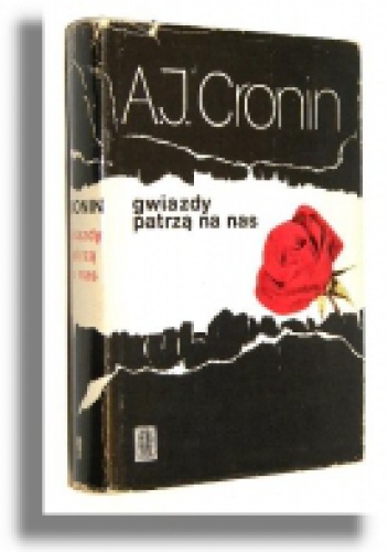 Okładka: Archibald Joseph Cronin - Gwiazdy patrzą na nas