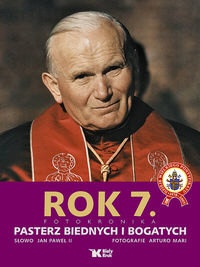 Okładka:  Jan Paweł II - Rok 7. Pasterz biednych i bogatych. Fotokronika