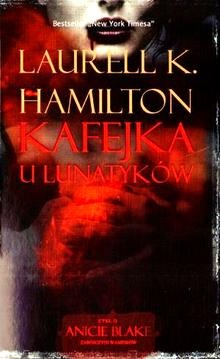 Okładka: Laurell K. Hamilton - Kafejka U Lunatyków
