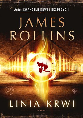 Okładka: James Rollins - Linia krwi