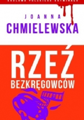 Okładka: Joanna Chmielewska - Rzeź bezkręgowców