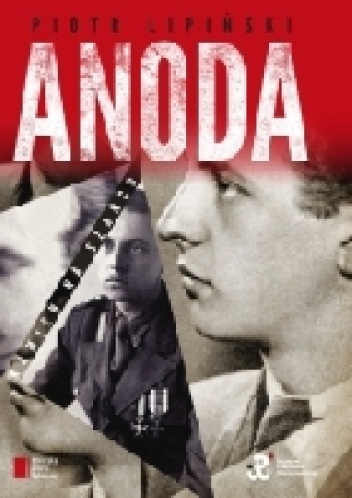 Okładka: Piotr Lipiński - Anoda. Kamień na szańcu