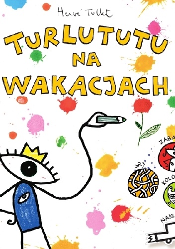 Okładka: Hervé Tullet - Turlututu na wakacjach