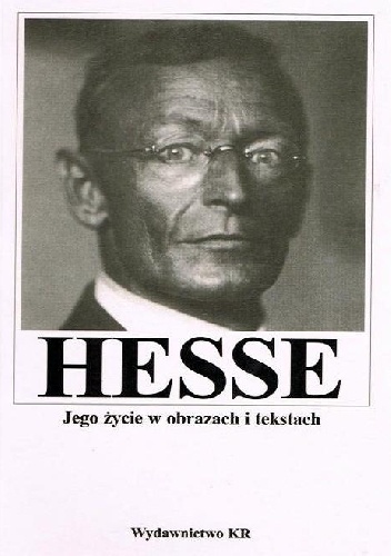 Okładka:  - Hesse. Jego życie w obrazach i tekstach