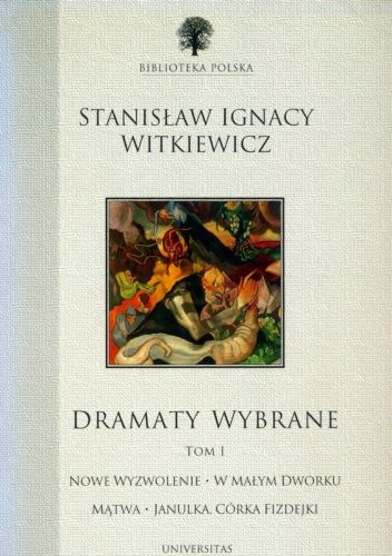 Stanisław Ignacy Witkiewicz - Dramaty wybrane. Tom 1-2