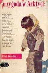Okładka: Peter Freuchen - Przygoda w Arktyce