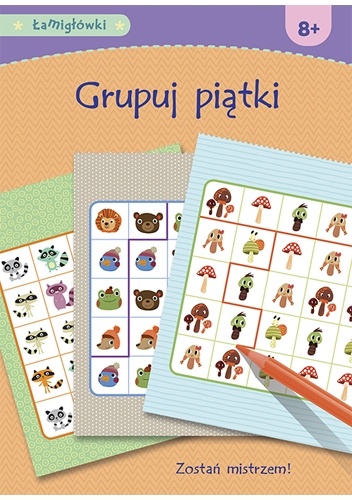 Okładka:  - Łamigłówki. Grupuj piątki