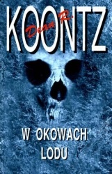 Okładka: Dean Koontz - W okowach lodu