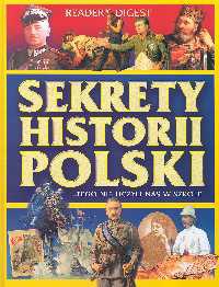 Okładka: Arkadiusz Adamczyk - Sekrety historii Polski