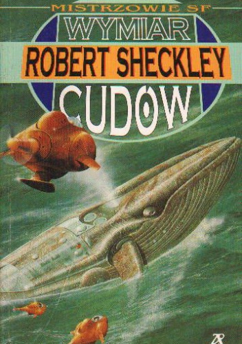 Okładka: Robert Sheckley - Wymiar cudów
