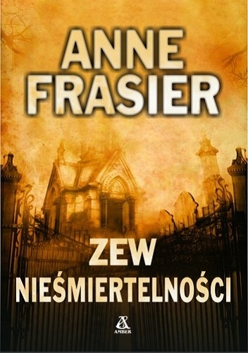 Okładka: Anne Frasier - Zew nieśmiertelności
