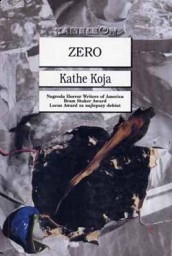 Okładka: Kathe Koja - Zero
