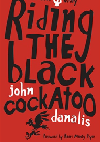 Okładka: John Danalis - Riding the Black Cockatoo