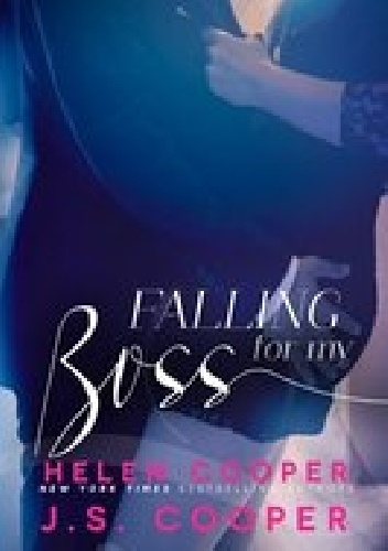 Okładka: J.S. Cooper - Falling For My Boss