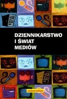 Okładka: Zbigniew Bauer - Dziennikarstwo i świat mediów