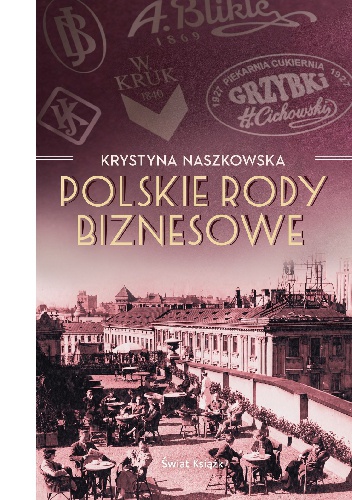 Okładka: Krystyna Naszkowska - Polskie rody biznesowe
