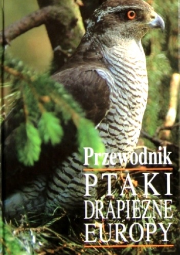 Okładka: Theodor Mebs - Ptaki drapieżne Europy. Przewodnik