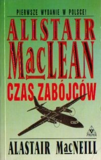 Okładka: Alistair MacLean - Czas zabójców