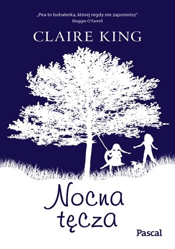 Okładka: Claire King - Nocna tęcza