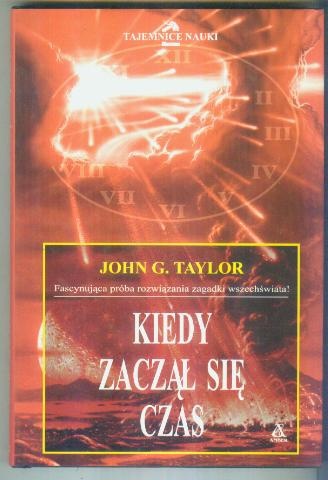 Okładka: John Gerald Taylor - Kiedy zaczął się czas