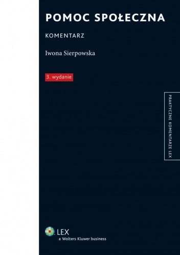 Okładka: Iwona Sierpowska - Pomoc społeczna. Komentarz