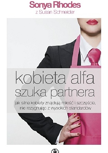 Okładka: Sonya Rhodes - Kobieta alfa szuka partnera