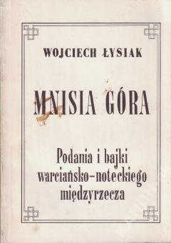Okładka: Wojciech Łysiak - Mnisia Góra