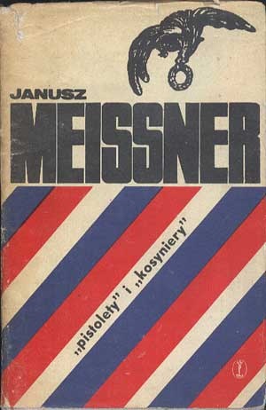 Okładka: Janusz Meissner - Pistolety i Kosyniery