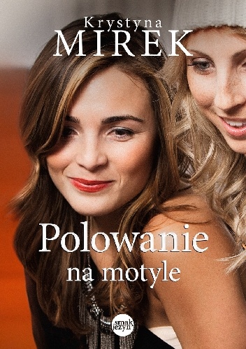 Okładka: Krystyna Mirek - Polowanie na motyle