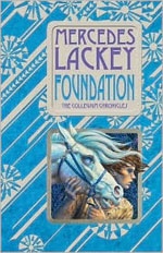Okładka: Mercedes Lackey - Foundation: Book One of the Collegium Chronicles