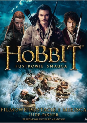 Okładka: Jane Johnson - Hobbit. Pustkowie Smauga. Filmowe postacie i miejsca