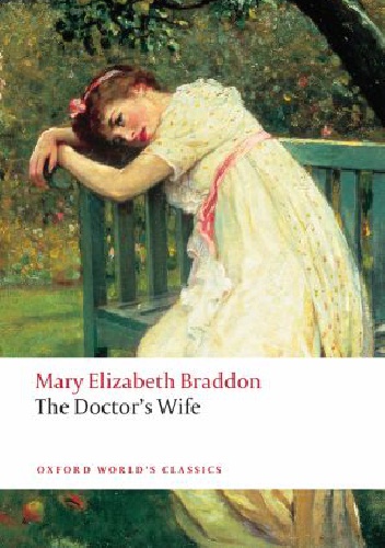 Okładka: Mary Elizabeth Braddon - The Doctor's Wife