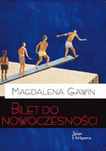 Okładka: Magdalena Gawin - Bilet do nowoczesności