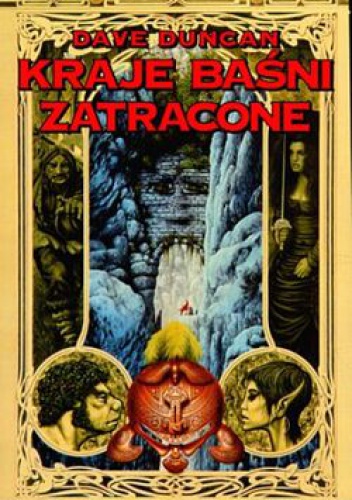 Okładka: Dave Duncan - Kraje baśni zatracone
