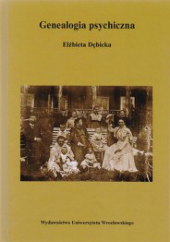 Okładka: Elżbieta Dębicka - Genealogia psychiczna